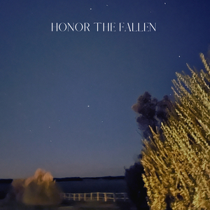 Honor The Fallen