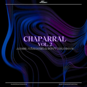 Chaparral (Vol. 2)