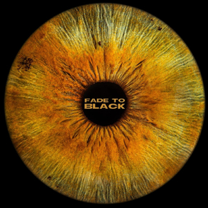 Fade to Black