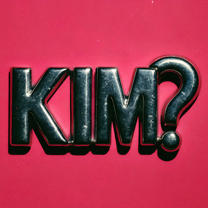 KIM?