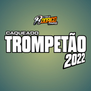 Caqueado Trompetão