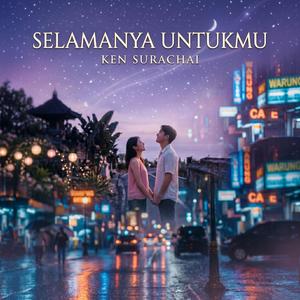 Selamanya Untukmu