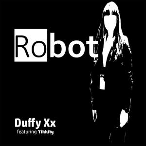 Robot (feat. Yikkity) (House Remix)