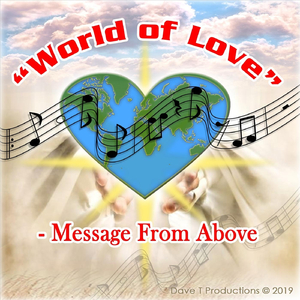 World of Love (Message from Above)