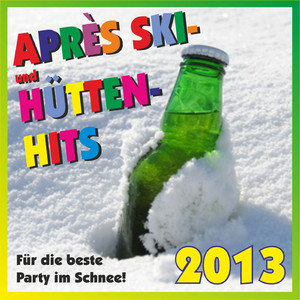 Du bist 'ne Pizza (Après Ski Party-Mix)