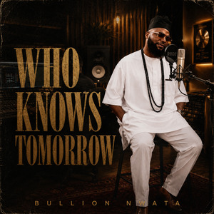 Who Knows Tomorrow