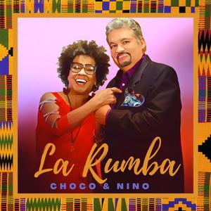 La Rumba (feat. Choco Orta)