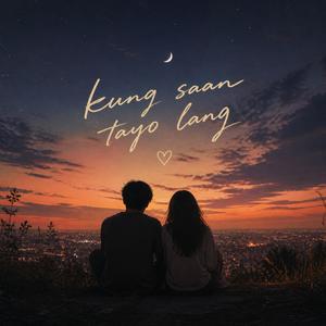 Kung saan tayo lang