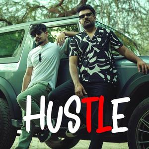 Hustle ft (feat. Shubham)