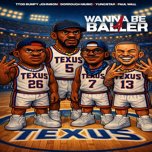 Wanna Be A Baller
