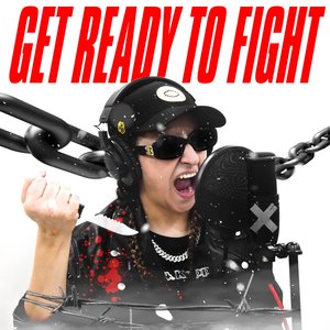 Get Ready to Fight