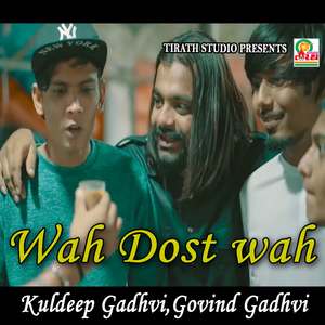 Wah Dosti Wah