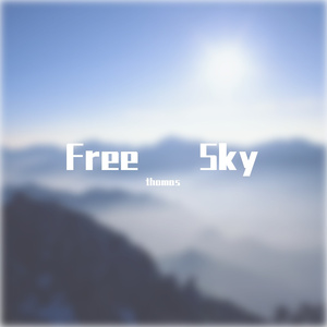 Free Sky(萨克斯独奏版)