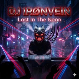 Lost In The Neon