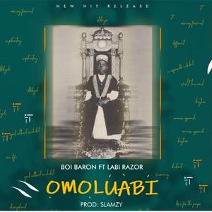 Omoluabi (feat. Labi Razor)