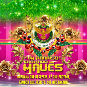 Um Paraíso Chamado Maués - Guaraná Que Desperta, Fé Que Protege, Tambor Que Resiste, Sol Que Encanta