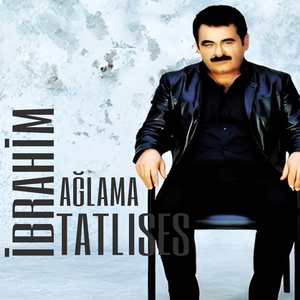 Ağlama (Sana Gelen Bana Gelsin)