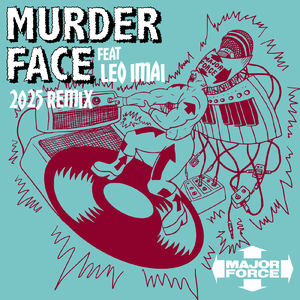 MURDER FACE (2025 Remix - Instrumental)