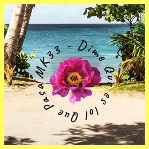 Dime Qué es lo Que Pasa (Original Mix)