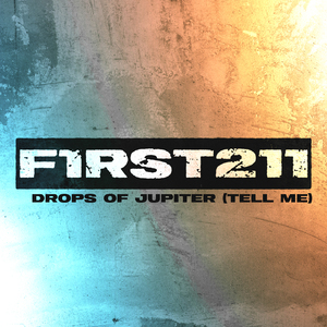 Drops of Jupiter (Tell Me)