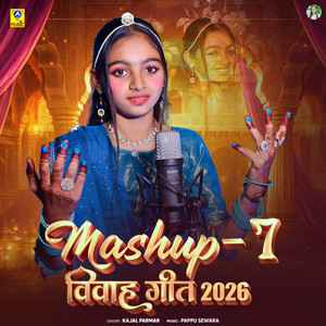 Mashup - 7 Vivah Geet 2026