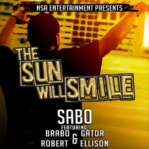 The Sun Will Smile (feat. Brabo Gator)