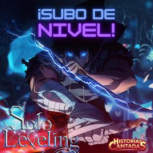 ¡Subo de Nivel!- Solo Leveling Epic Song