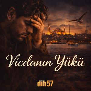 Vicdanın Yükü