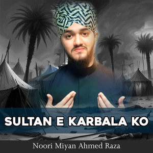 Sultan E Karbala Ko