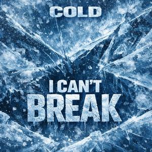 I Cant Break