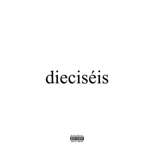Dieciséis