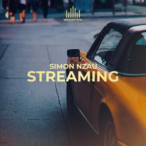 Streaming