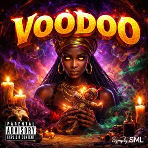 Voodoo (feat. Kxd Mylo)