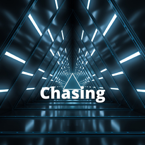 Chasing