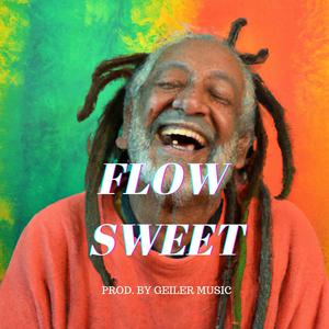 Flow Sweet