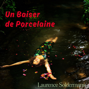 Un Baiser de Porcelaine