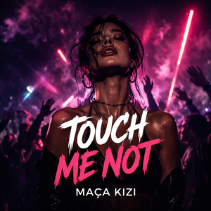 Touch Me Not (club)