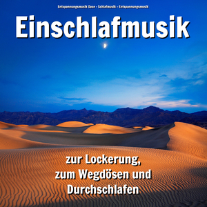 Entspannungsmusik zum Einschlafen
