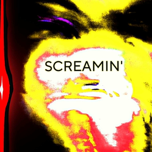 Screamin'