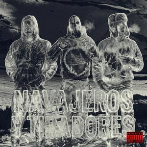 Navajeros y Tiradores (feat. CMDH & Myto)