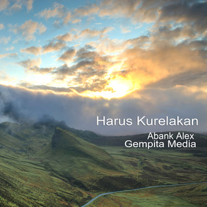 Harus Kurelakan