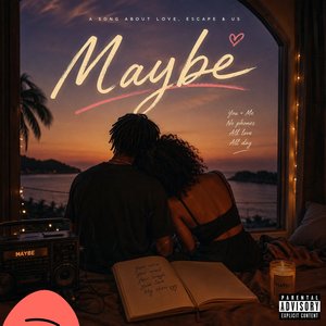 Maybe