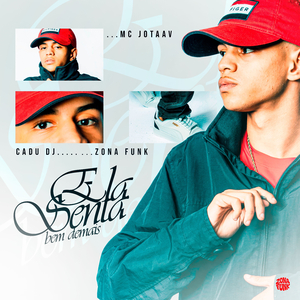 ELA SENTA BEM DEMAIS