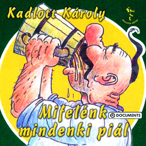 Jozef, Jozef, Sárgarézböl van a , Délibábos Hortobágyon, Ezekkel a soförökkel, Csö, csö, csö, kukorica csö, Kukorica tök