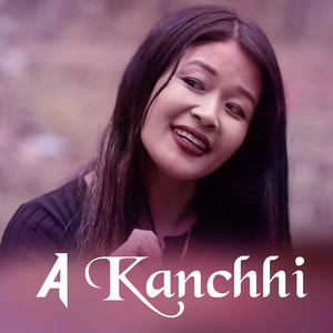 A Kanchhi