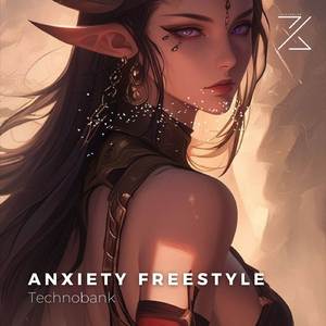 Anxiety Freestyle