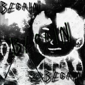 Begain (prod.tired x pvki x 野格）