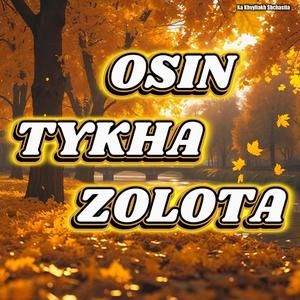 Osin Tykha Zolota