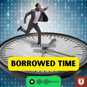 Borrowed Time