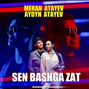 Sen bashga Zat